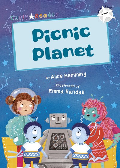 Cover for Alice Hemming · Picnic Planet: (White Early Reader) (Paperback Bog) (2019)