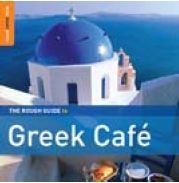 Cover for Rough Guide to Greek Cafe · Greek Cafe. The Rough Guide (CD) [Digipack] (2016)