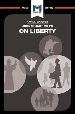 Cover for Ashleigh Campi · An Analysis of John Stuart Mill's On Liberty - The Macat Library (Pocketbok) (2017)