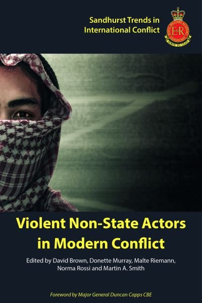 Cover for Julien Bastrup-Birk · Violent Non-State Actors in Modern Conflict (Paperback Book) (2021)