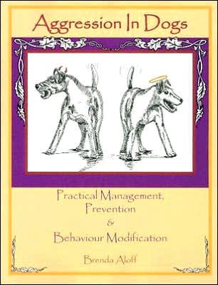 Cover for B Aloff · Aggression in Dogs (Paperback Book) (2002)