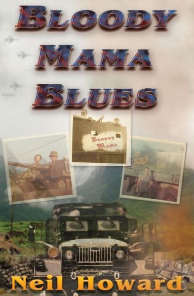 Cover for Neil Howard · Bloody Mama Blues (Paperback Book) (2013)