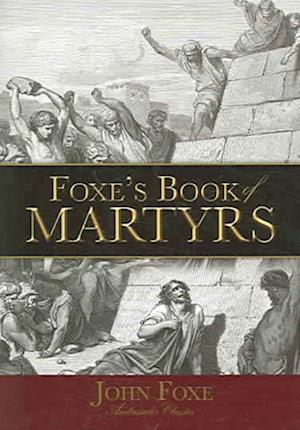 Cover for John Foxe · Foxe's Book of Martyrs (Paperback Book) (2005)