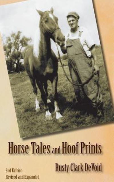 Cover for Rusty Clark Devoid · Horse Tales and Hoof Prints (Paperback Book) [2nd Edition, New and Expanded edition] (2019)