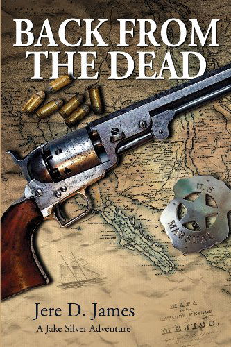 Cover for Jere D. James · Back from the Dead (Paperback Book) (2013)