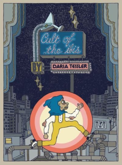 Cover for Daria Tessler · Cult Of The Ibis (Paperback Book) (2023)