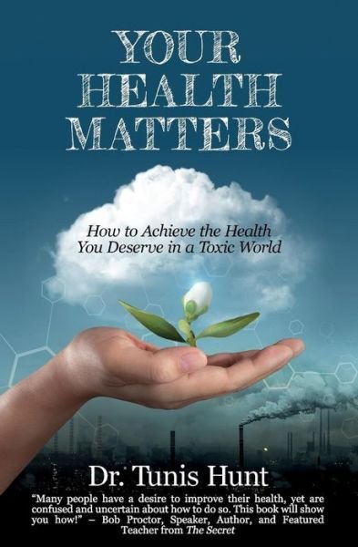 Cover for Tunis Hunt · Your Health Matters (Paperback Book) (2017)