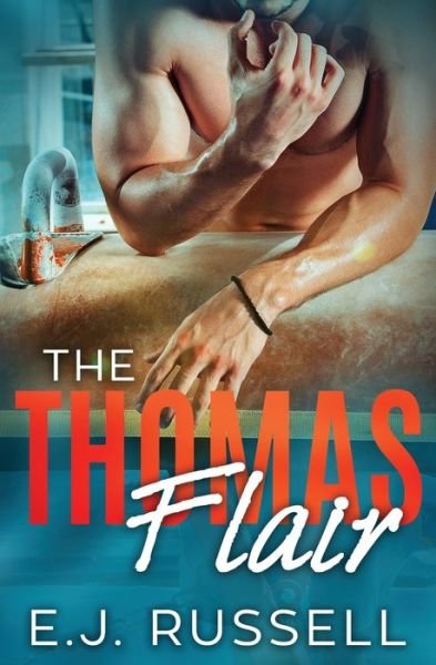 Cover for E J Russell · The Thomas Flair: A M/M Summer Games Romance (Paperback Book) (2020)