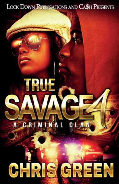 Cover for Chris Green · True Savage 4 (Paperback Book) (2018)