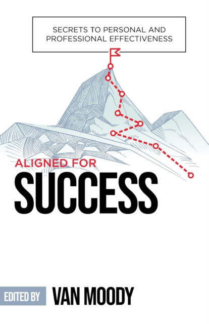 Cover for Van Moody · Aligned for Success (Paperback Book) (2019)