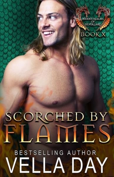 Scorched By Flames - Vella Day - Books - Erotic Reads Publishing - 9781951430207 - July 20, 2020