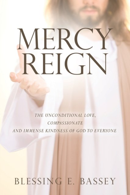 Cover for Blessing E Bassey · Mercy Reign (Paperback Book) (2022)