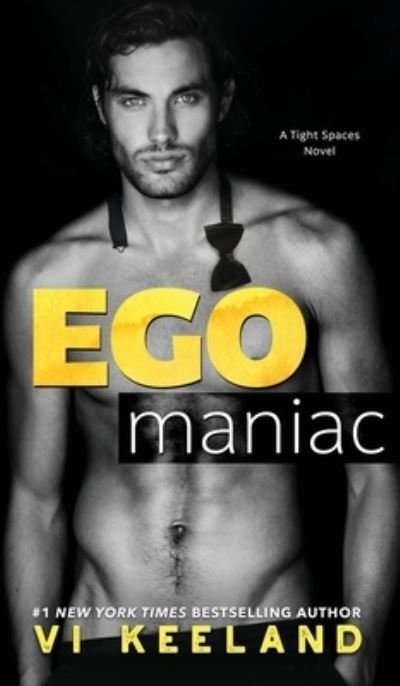 Egomaniac - Vi Keeland - Bücher - C. Scott Publishing Corp. - 9781959827207 - 17. Dezember 2019