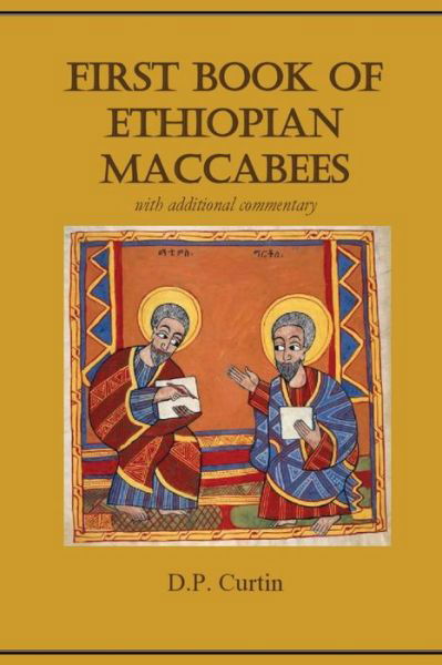Cover for D. P. Curtin · First Book of Ethiopian Maccabees (Book) (2018)
