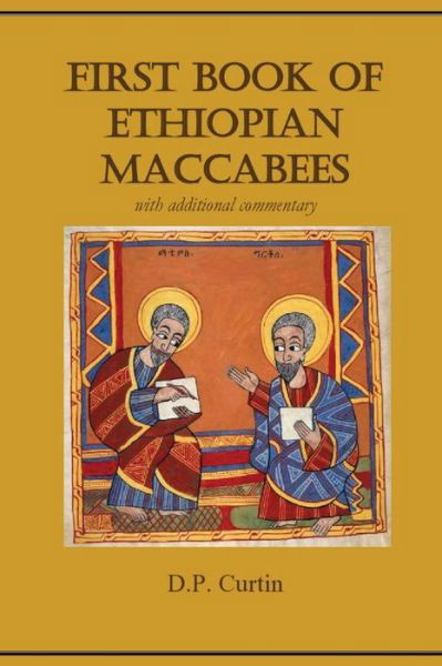 Cover for D. P. Curtin · First Book of Ethiopian Maccabees (Buch) (2018)