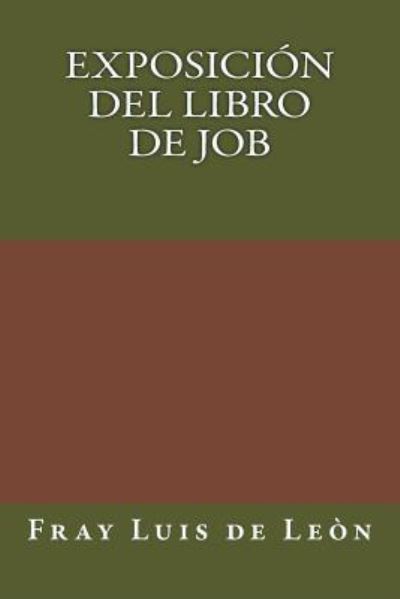 Cover for Fray Luis De Leon · Exposicion del Libro de Job (Paperback Book) (2017)