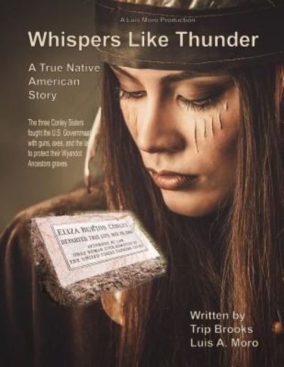 Cover for Luis &quot;la&quot; Moro · Whispers Like Thunder (Paperback Book) (2017)