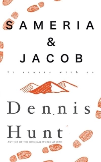 Dennis Hunt · Sameria & Jacob (Paperback Book) (2021)