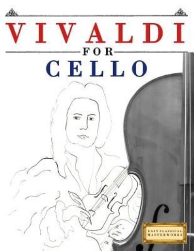 Cover for Easy Classical Masterworks · Vivaldi for Cello (Paperback Book) (2018)