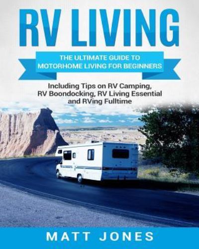 Cover for Matt Jones · RV Living (Pocketbok) (2018)