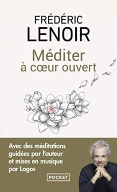 Cover for Frederic Lenoir · Mediter  a coeur ouvert (Paperback Book) (2019)