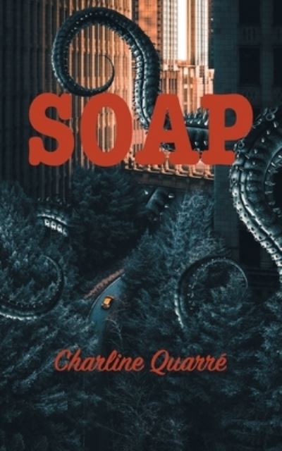 Cover for Charline Quarre · Soap (Paperback Book) (2022)