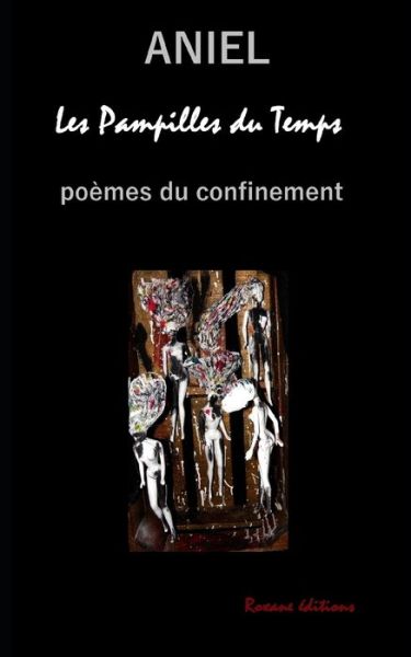 Cover for Aniel · Les Pampilles du Temps (Paperback Book) (2020)