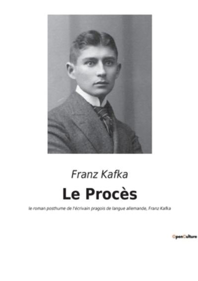 Cover for Franz Kafka · Le Procès (Taschenbuch) (2022)