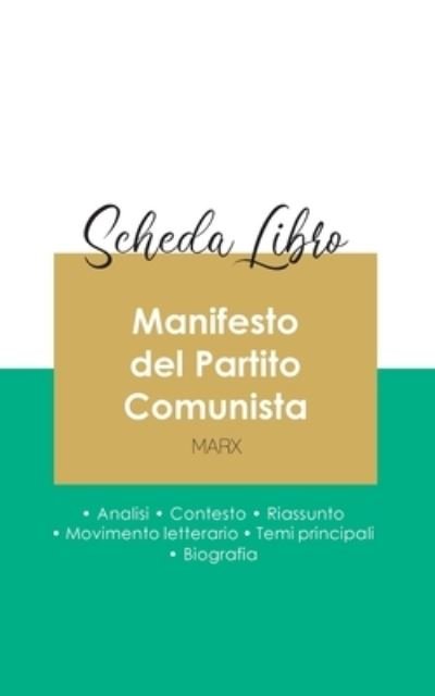 Cover for Karl Marx · Scheda libro Manifesto del Partito Comunista di Karl Marx (analisi letteraria di riferimento e riassunto completo) (Pocketbok) (2020)
