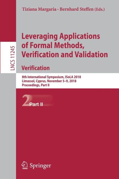 Cover for Leveraging Applications of Formal Methods Verification and Validation Verifica (Book) [1st ed. 2018 edition] (2018)