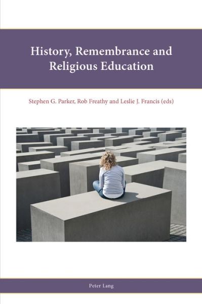 Cover for History, Remembrance and Religious Education - Religion, Education and Values (Paperback Book) [New edition] (2014)