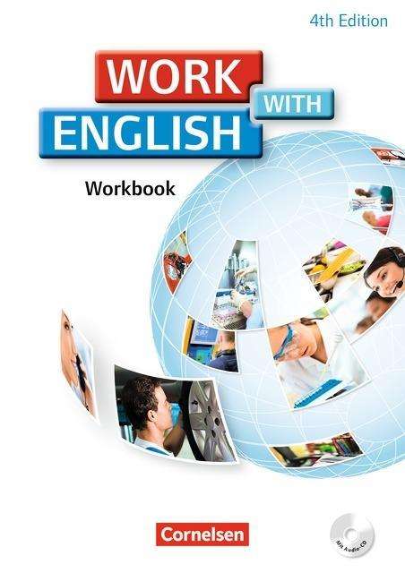 Cover for Steve Williams · Work With English - 4Th Edition - Allgemeine Ausgabe - A2/B1: Workbook Mit Cd (Book)