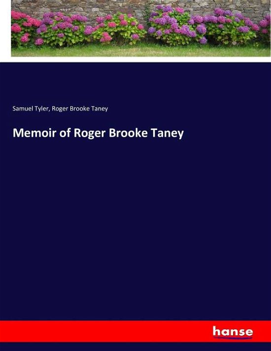 Cover for Tyler · Memoir of Roger Brooke Taney (Bok) (2017)