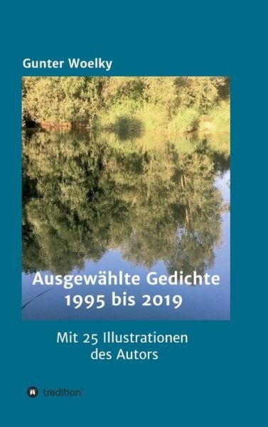 Cover for Woelky · Ausgewählte Gedichte (Buch) (2020)