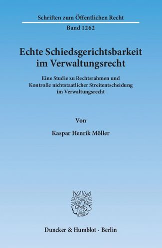 Cover for Möller · Echte Schiedsgerichtsbarkeit im (Book) (2014)