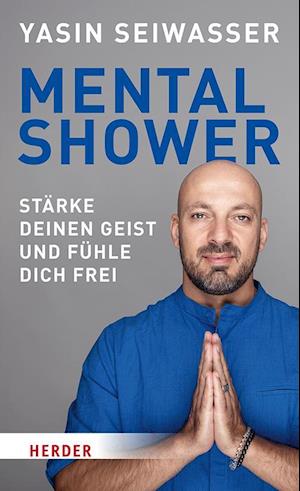 Cover for Yasin Seiwasser · Mental Shower (Book) (2024)