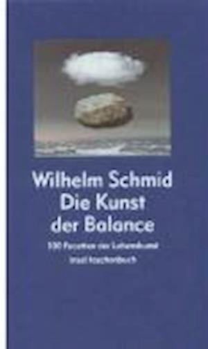 Insel TB.3120 Schmid.Kunst der Balance - Wilhelm Schmid - Books -  - 9783458348207 - 