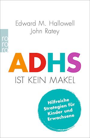 Cover for Edward M. Hallowell · ADHS ist kein Makel (Paperback Book) (2022)