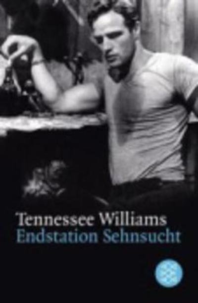Endstation Sehnsucht - Tennessee Williams - Kirjat - S Fischer Verlag GmbH - 9783596271207 - maanantai 1. maaliskuuta 2010