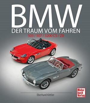 Cover for Eberhard Kittler · Bmw 503 / 507 / 3200 Cs / Z8 (Book) (2024)