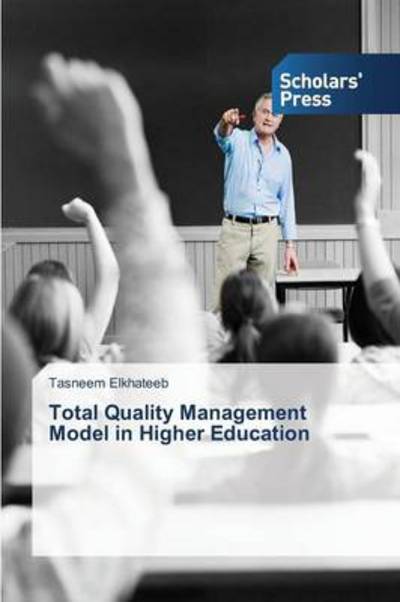 Cover for Tasneem Elkhateeb · Total Quality Management Model in Higher Education (Paperback Book) (2013)