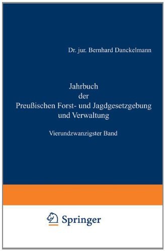 Cover for O Mundt · Jahrbuch Der Preussischen Forst- Und Jagdgesetzgebung Und Verwaltung: Vierundzwanzigster Band (Paperback Bog) [Softcover Reprint of the Original 1st 1892 edition] (1901)