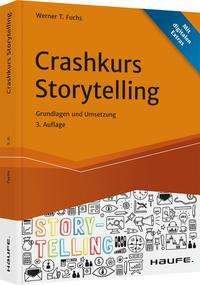 Crashkurs Storytelling - Fuchs - Inne -  - 9783648150207 - 