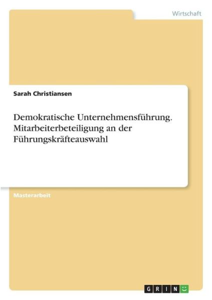 Cover for Christiansen · Demokratische Unternehmens (Book) (2017)