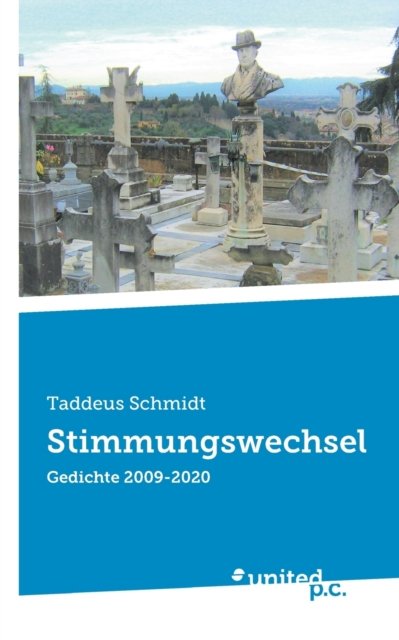 Cover for Taddeus Schmidt · Stimmungswechsel (Paperback Book) (2021)