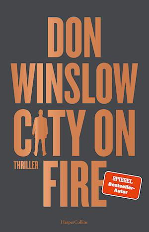 City on Fire - Don Winslow - Books - HarperCollins - 9783749903207 - May 24, 2022