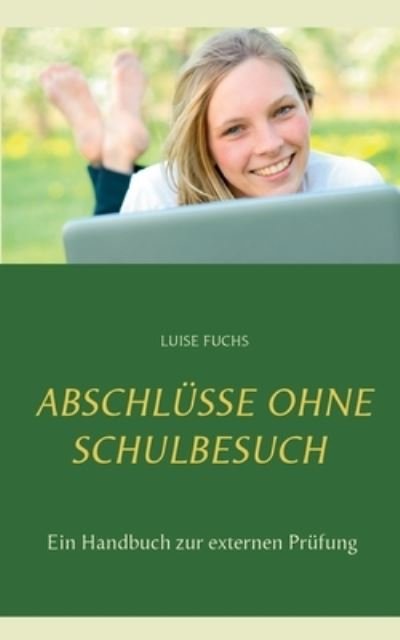Cover for Fuchs · Abschlüsse ohne Schulbesuch (N/A) (2021)