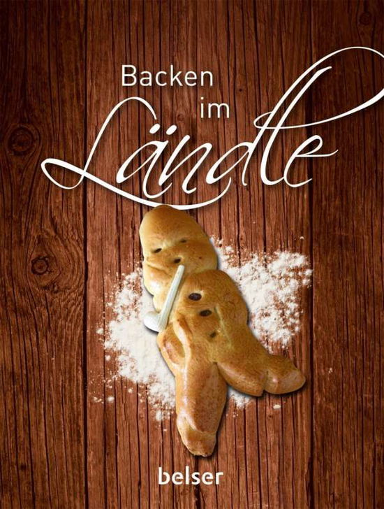 Cover for Guggenberger · Backen im Ländle (Book)