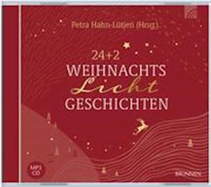 CD 24+2 WeihnachtsLichtGeschic - Petra Hahn-Lutjen - Music - Brunnen Verlag GmbH - 9783765587207 -