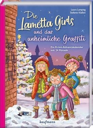 Cover for Laura Lamping · Die Lametta-Girls und das unheimliche Graffiti (Buch) (2023)